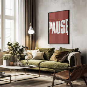 Pause Poster