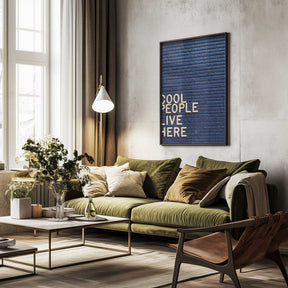 Cool People Live Here Letter Board Poster