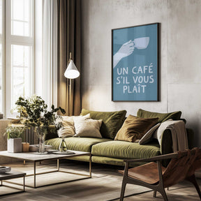 Un Café S'il Vous Plait Poster