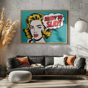 Ready To Slay Poster