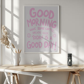 Good Morning Poster