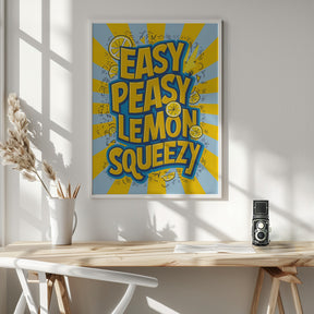 Easy Peasy Lemon Squeezy 2 Poster