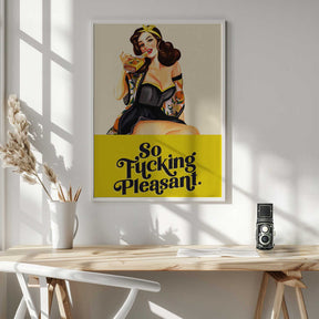 So Fucking Pleasant Art Deco Pinup Girl Poster