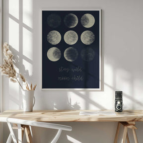 Stay Wild Moon Child Poster