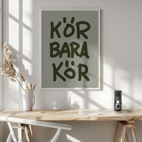 Kör Bara Kör Poster