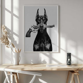 Don't Bring a Dog To a Gunfight Poster