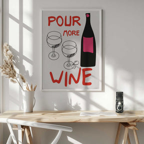 A4 Pour More Wine Pink 01.png Poster