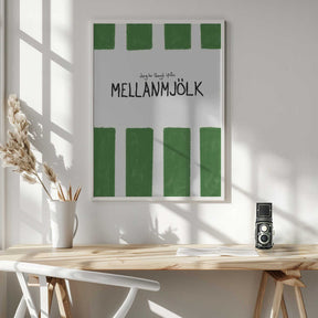 Mellanmjölk Poster