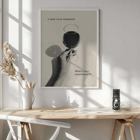 I Make Wine Disappear Poster