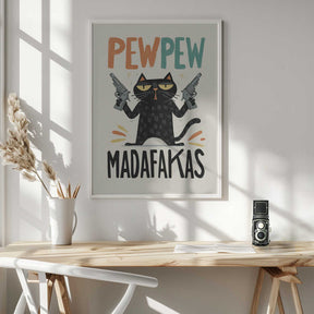 Pew Pew Madafakas Poster