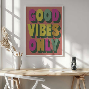 Good Vibes Only No 3 Poster