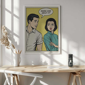 Wanna Kiss About It? Poster