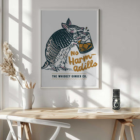 No Harmadillo Funny Armadillo Drinking Whiskey Poster
