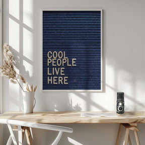 Cool People Live Here Letter Board Poster