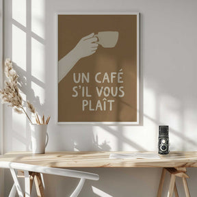Un Café S'il Vous Plait Poster