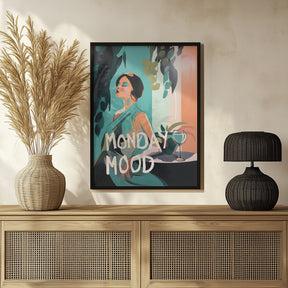 Monday Mood Poster