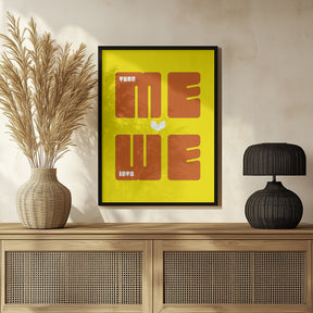 Turn Me Into We Poster