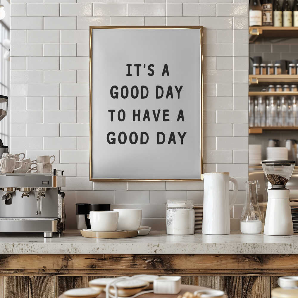 Good Day Poster