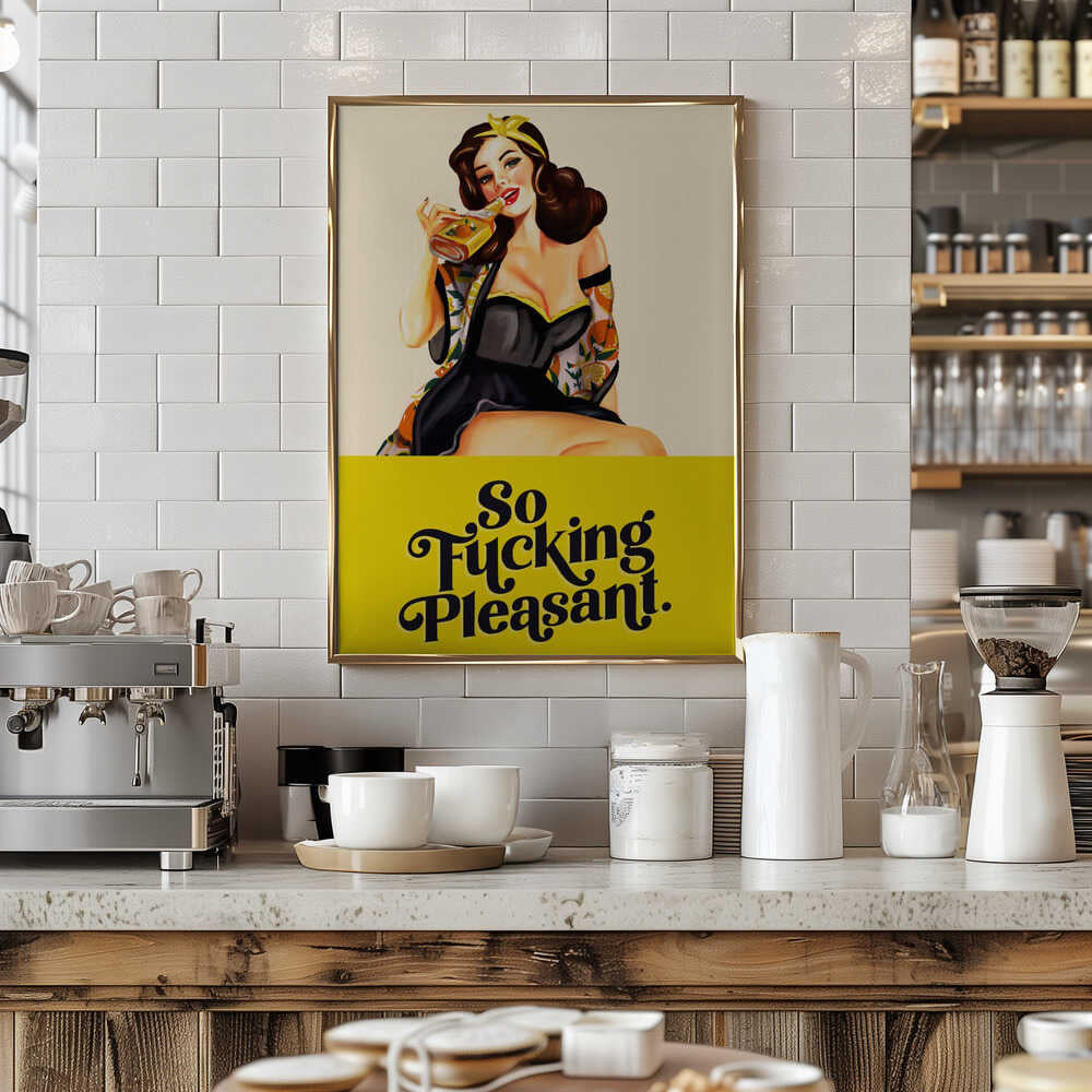 So Fucking Pleasant Art Deco Pinup Girl Poster