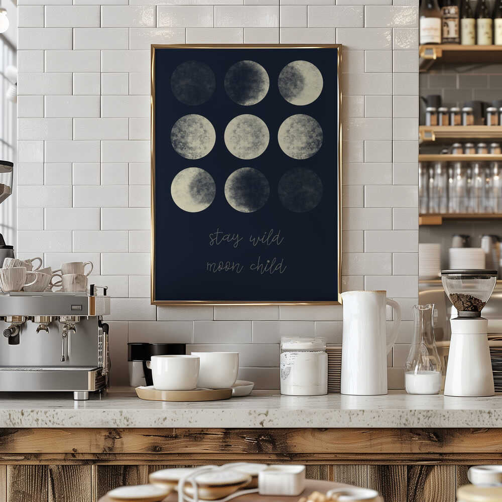 Stay Wild Moon Child Poster