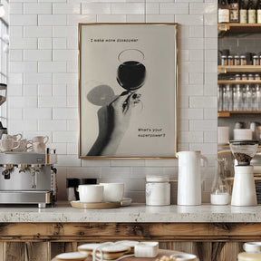 I Make Wine Disappear Poster