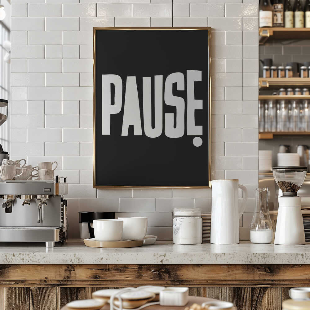 Pause Poster