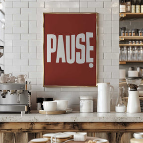 Pause Poster