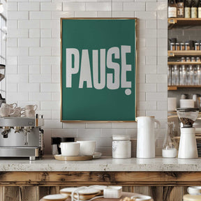 Pause Poster