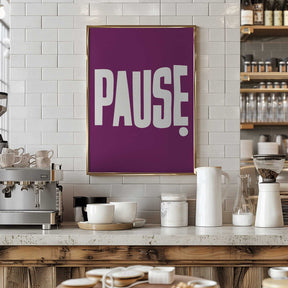 Pause Poster