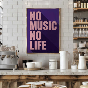 No Music, No Life Poster