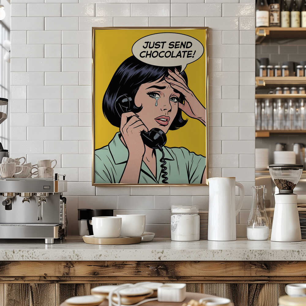 Just Send Chocolate Poster