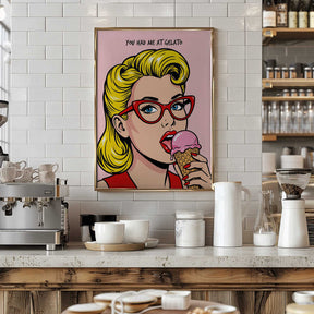 You Had Me At Gelato Poster