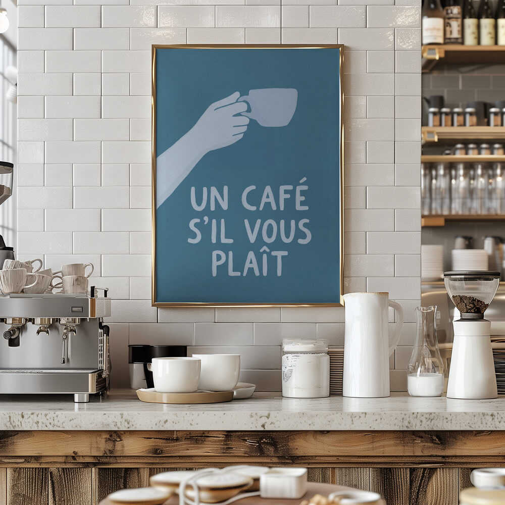 Un Café S'il Vous Plait Poster