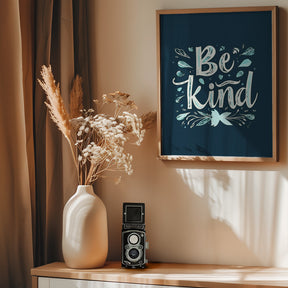 Be Kind Poster