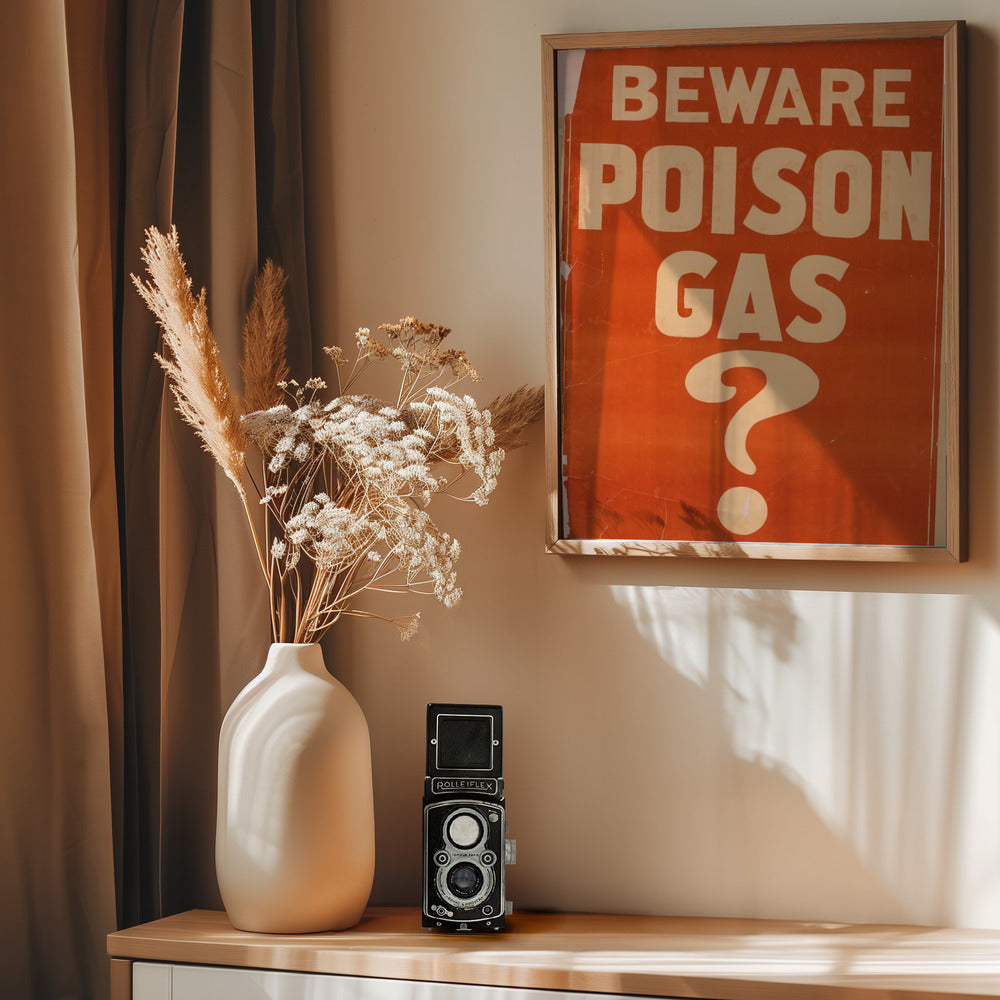 Beware Poison Gas? Poster