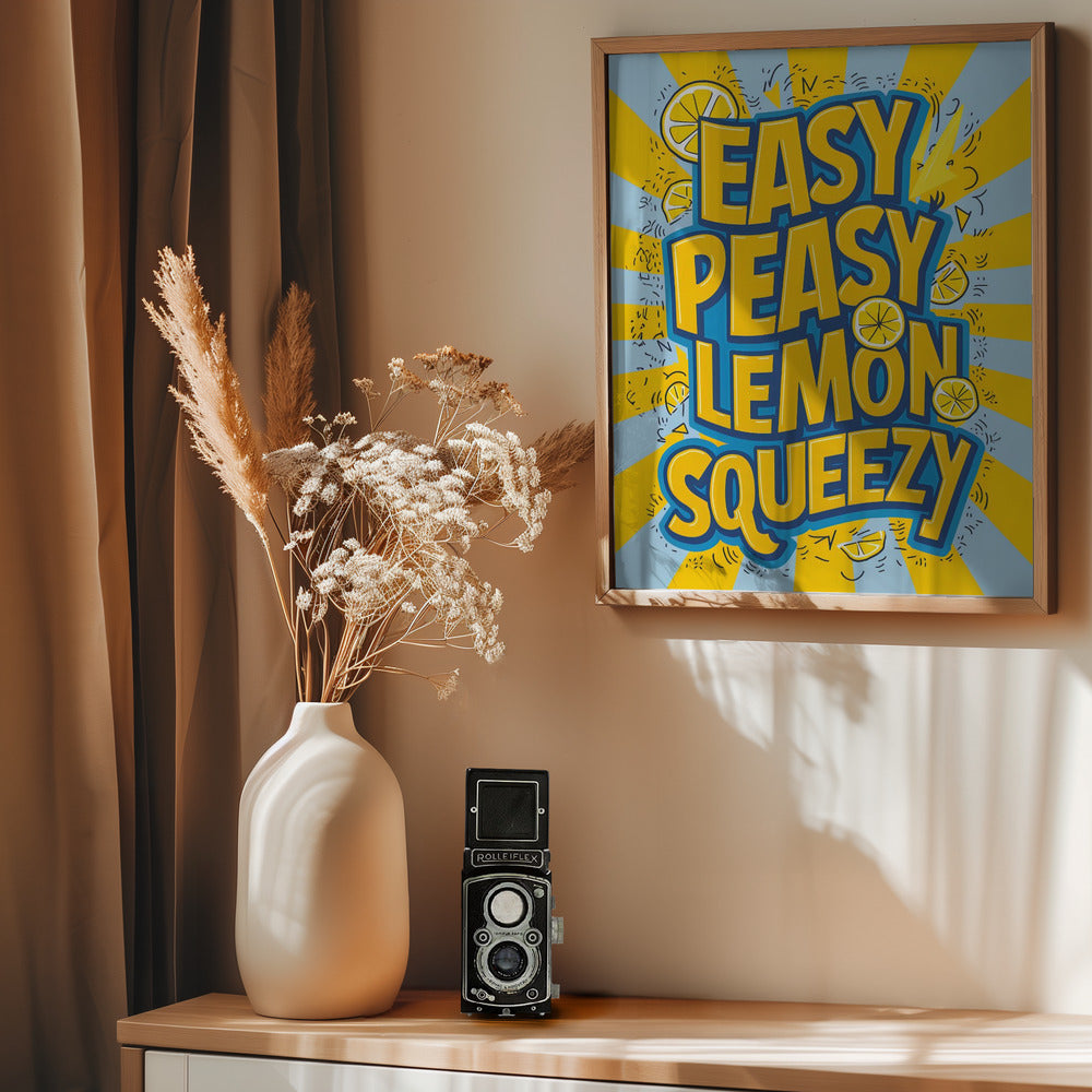 Easy Peasy Lemon Squeezy 2 Poster