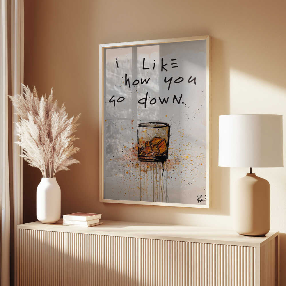 I like how you go down Poster