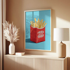 Prioritize Fries Poster