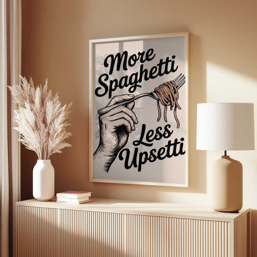 More Spaghetti, Less Upsetti Poster