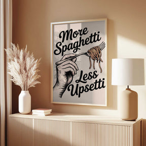 More Spaghetti, Less Upsetti Poster