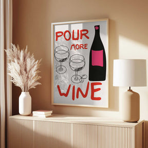 A4 Pour More Wine Pink 01.png Poster