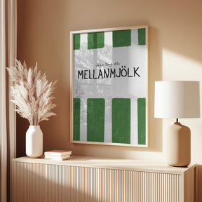 Mellanmjölk Poster