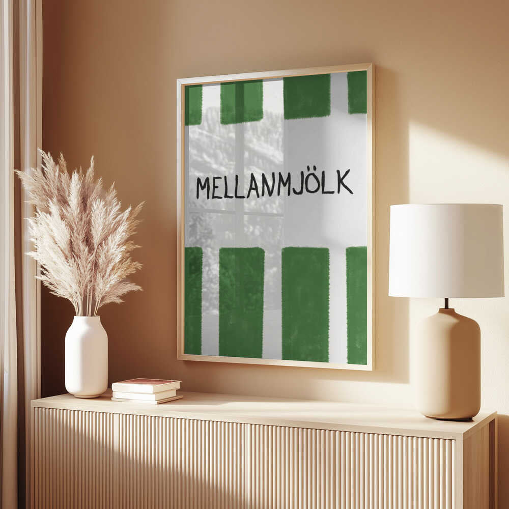 Mellanmjölk Poster