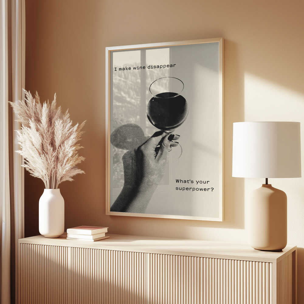 I Make Wine Disappear Poster