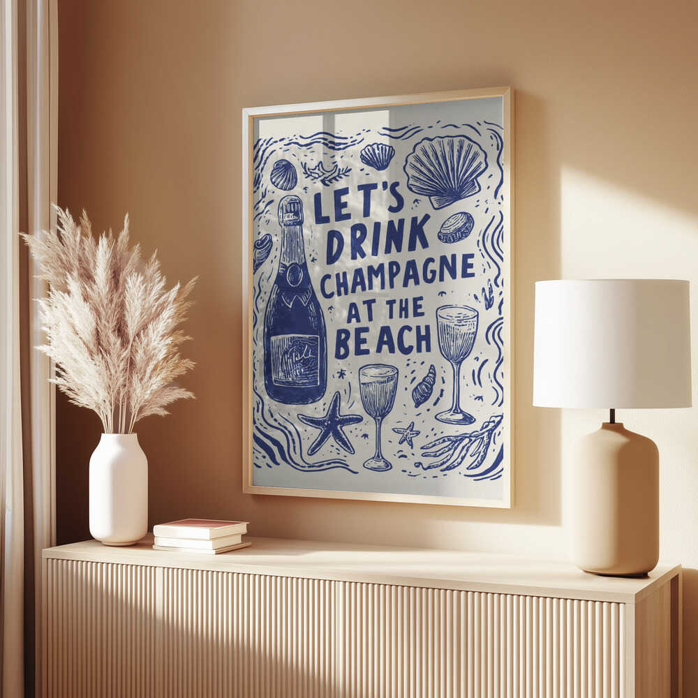 Let's Drink Champagne Poster