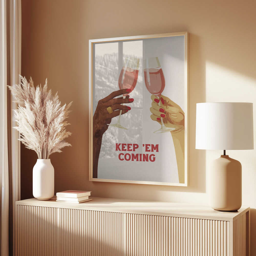 Keep 'em Coming Poster