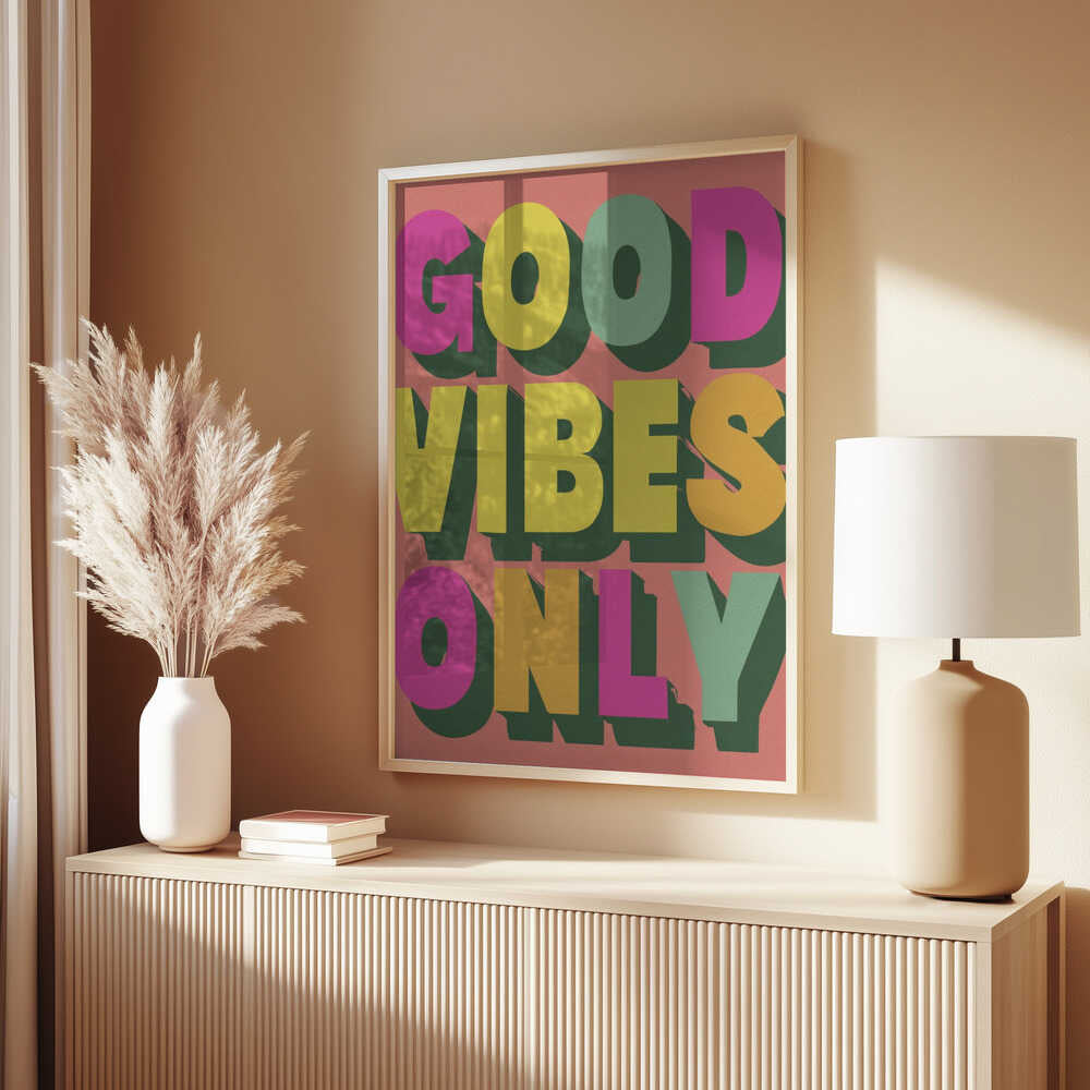 Good Vibes Only No 3 Poster