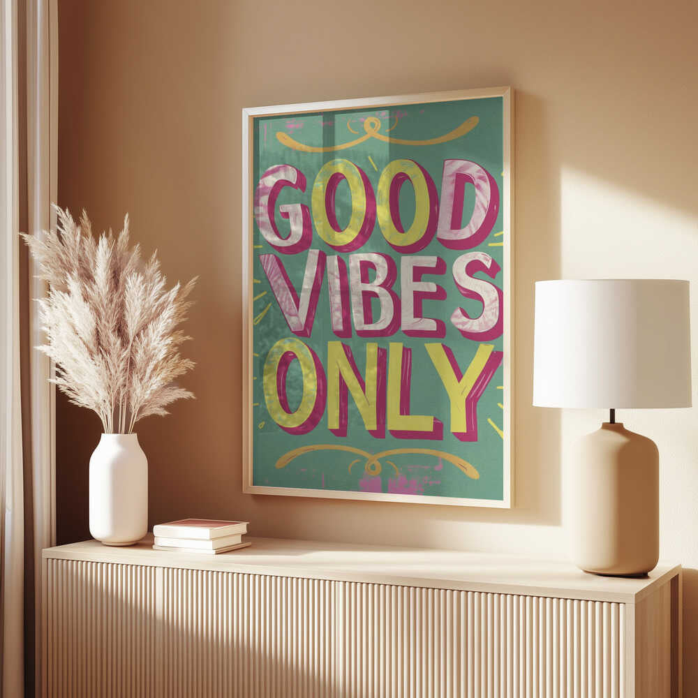 Good Vibes Only No 4 Poster