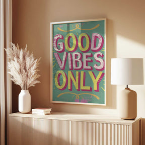 Good Vibes Only No 4 Poster