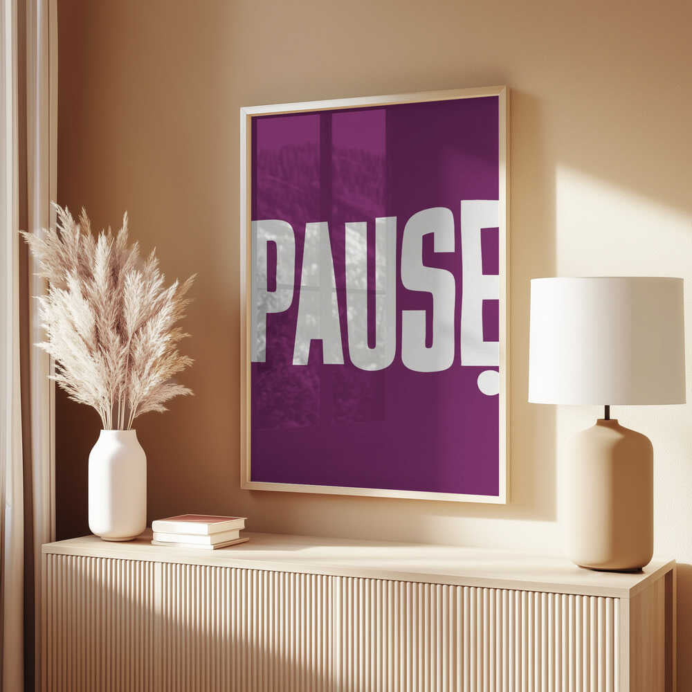 Pause Poster